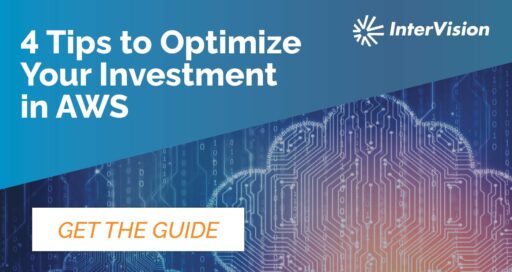 4 Tips to Optimize Your Investment in AWS