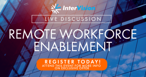 Webinar Replay: Remote Workforce Enablement | Live Discussion & Demo