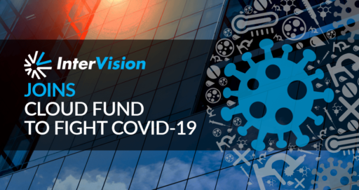 InterVision Joins Cloud Funding Program to Help Fight COVID-19