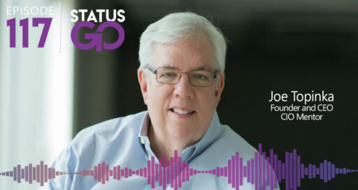 Status Go: Ep. 117 – The Power of Well Cultivated Business Relationships