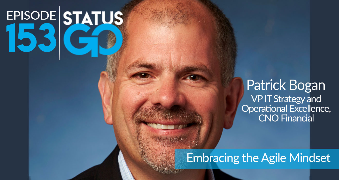Status Go Episode 153 Embracing the Agile Mentality