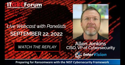 Webinar Replay: Preparing for Ransomware with the NIST Cybersecurity Framework