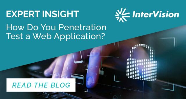How Do You Penetration Test a Web Application?