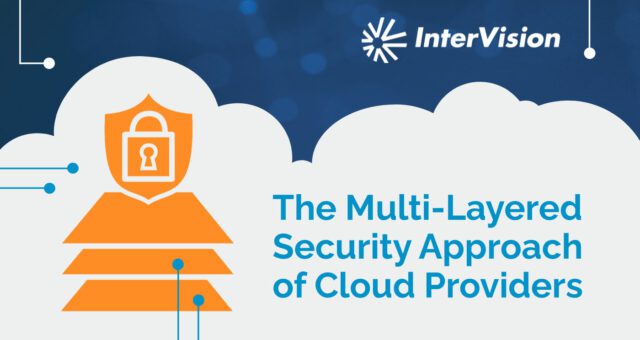 The Multi-Layered Security Approach of Cloud Providers