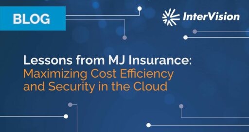 Maximizing Cost Efficiency and Security in the Cloud: Lessons from MJ Insurance