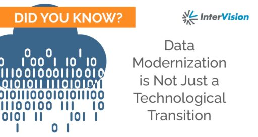 Data Modernization is Not Just a Technological Transition