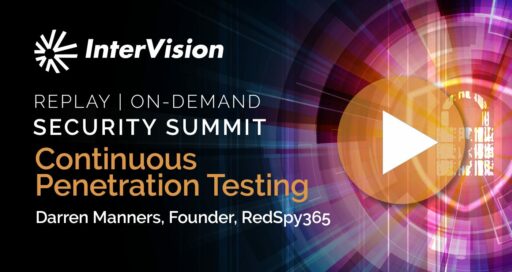 Webinar Replay: Security Summit – Continuous Pen Testing