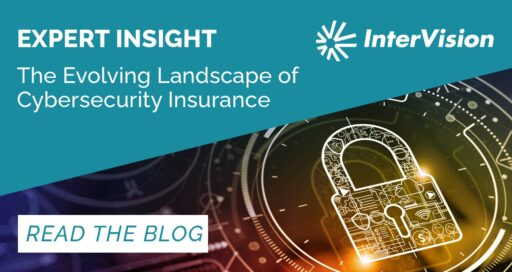 The Evolving Landscape of Cybersecurity Insurance: Insights from Vince Kearns at InterVision Security Summit