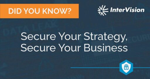 Secure Your Strategy, Secure Your Business