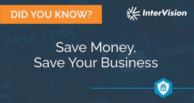Save Money, Save Your Business