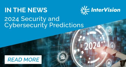 2024 Security and Cybersecurity Predictions