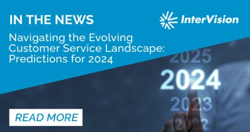 Navigating the Evolving Customer Service Landscape: Predictions for 2024